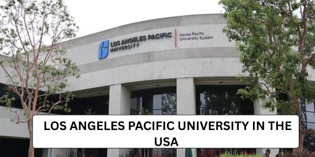 Los Angeles Pacific University in the USA